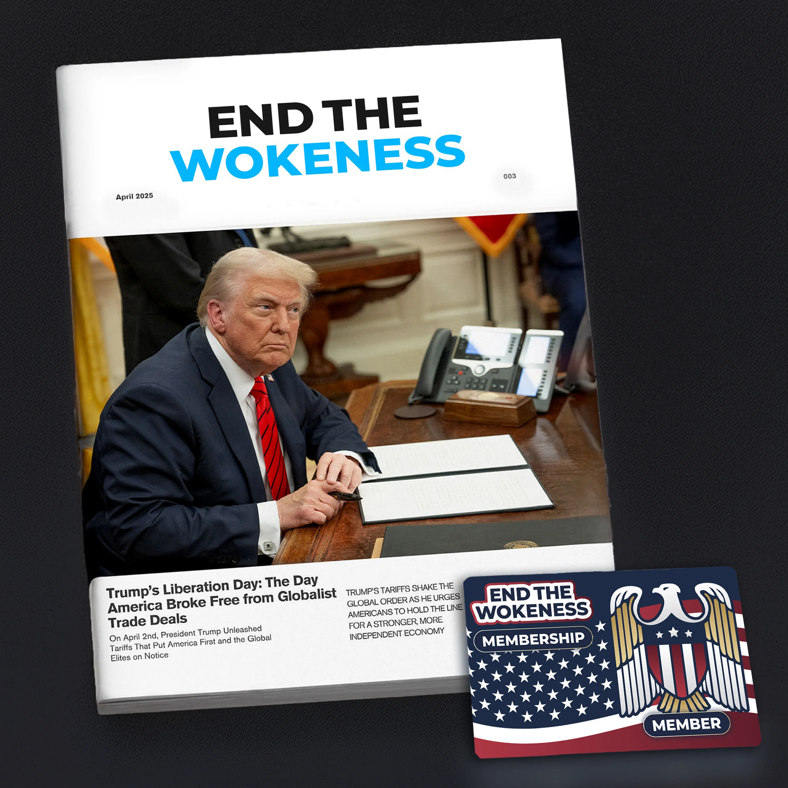 End the Wokeness Membership